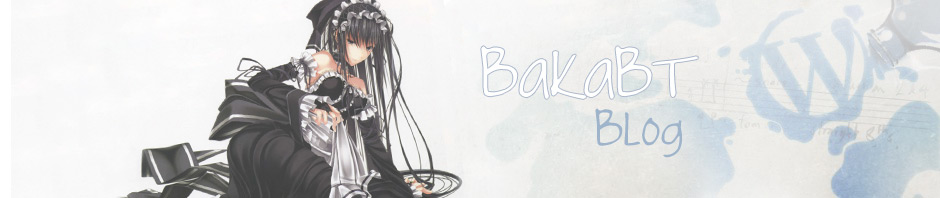 BakaBT Blog